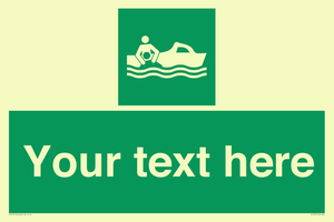 Custom sign safe condition Rescue boat